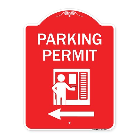 Signmission Parking Permit With Left Arrow, Red & White Aluminum Architectural Sign, 18" x 24", RW-1824-23402 A-DES-RW-1824-23402